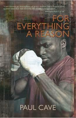 For Everything a Reason - Paul Cave - cover