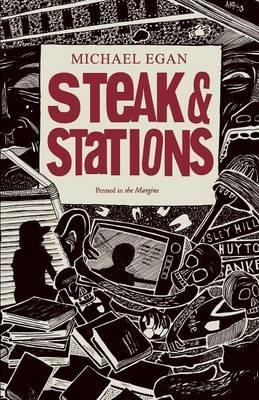 Steak & Stations - Michael Egan - cover