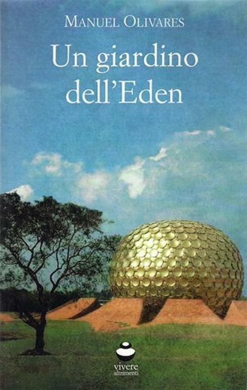 Un giardino dell'Eden - Manuel Olivares - copertina