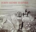 John Henry Haynes: A Photographer and Archaeologist in the Ottoman Empire 1881–1900