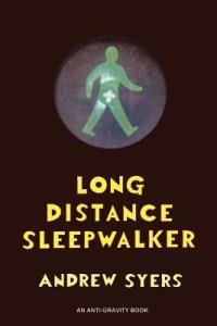 Long Distance Sleepwalker - Andrew Syers - cover