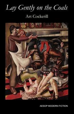 Lay Gently on the Coals - Art Cockerill - cover