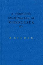 A Complete Examination Of Middlesex