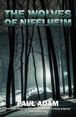 The Wolves of Nifelheim - Paul Adam - cover