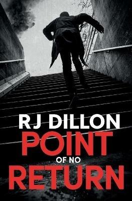 Point of No Return - R. J. Dillon - cover