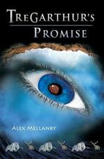 Tregarthur's Promise: Book 1