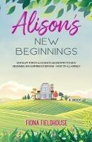 Alison's New Beginnings: Large Print Edition