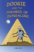 Doogie and the Pyramid of Dungalore - Sharif Islam - cover