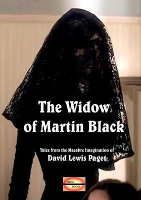 The Widow of Martin Black - David Lewis Paget - cover