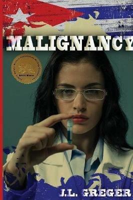 Malignancy - J L Greger - cover