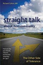 Straight Talk About Homosexuality: The Other Side of Tolerance