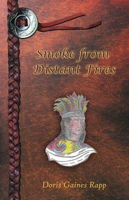 Smoke from Distant Fires - Doris Rapp - cover