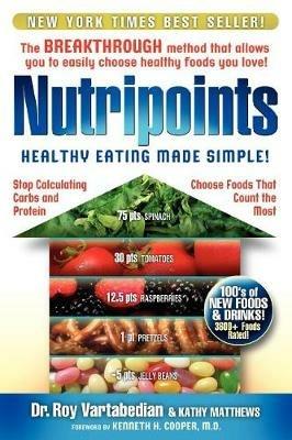 Nutripoints: Healthy Eating Made Simple! - Roy E Vartabedian Drph,Kathy Mathews - cover