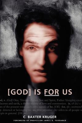 God is for Us - C.Baxter Kruger - cover