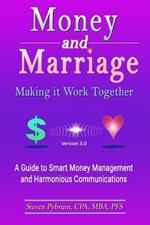 Money and Marriage-Making It Work Together-Version 3.0