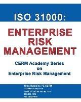 ISO 31000: Enterprise Risk Management - Gregory Hutchins - cover