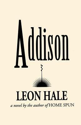 Addison - Leon Hale - cover