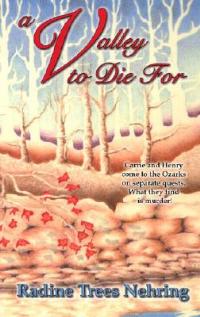 A Valley to Die For - Radine Trees Nehring - cover