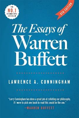 The Essays of Warren Buffett: Lessons for Corporate America - Lawrence a Cunningham,Warren E Buffett - cover