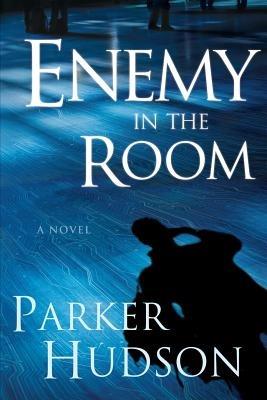 Enemy In The Room - Parker Hudson - cover