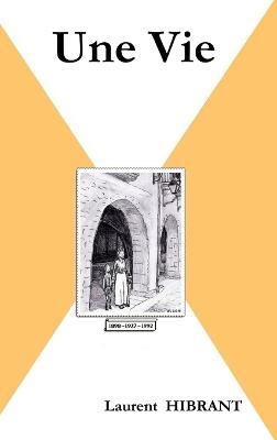 Une VIE - Laurent Hibrant - cover