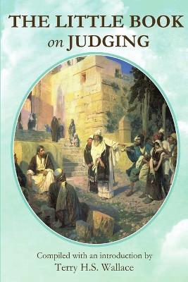 THE Little Book on Judging - Terry Wallace - cover