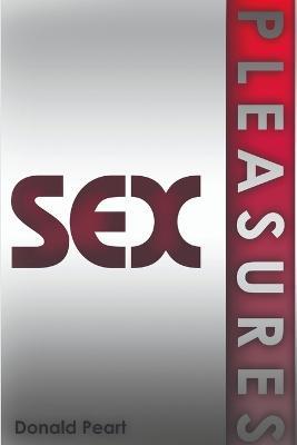 Sex Pleasures - Donald Peart - cover