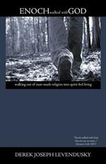 Enoch Walked With God