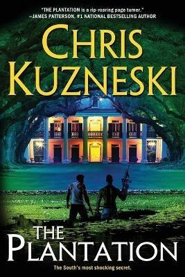 The Plantation - Chris Kuzneski - cover