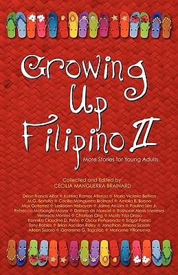 Growing Up Filipino II: More Stories for Young Adults - cover