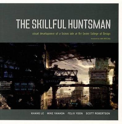 The Skillful Huntsman - Scott Robertson - cover