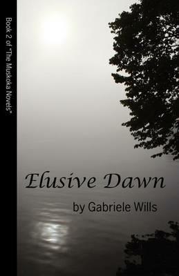 Elusive Dawn - Gabriele Wills - cover