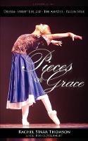 Pieces of Grace (And What They Mean) - Rachel Starr Thomson - cover