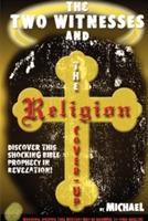 The Two Witnesses and the Religion Coverup - Michael Brumfield - cover