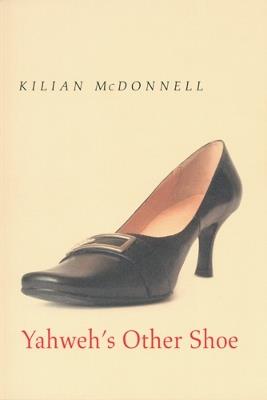 Yahweh?s Other Shoe - Kilian McDonnell - cover