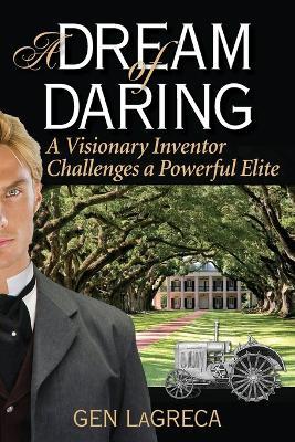 A Dream of Daring - Gen Lagreca - cover