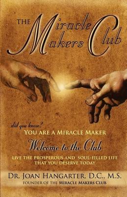 The Miracle Makers Club - Joan Hangarter - cover