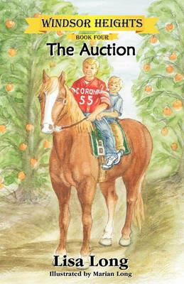 Windsor Heights Book 4: The Auction - Lisa Long - cover