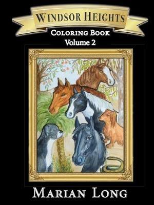 Windsor Heights Coloring Book Volume 2 - cover