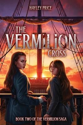 The Vermilion Cross - Hayley Price - cover