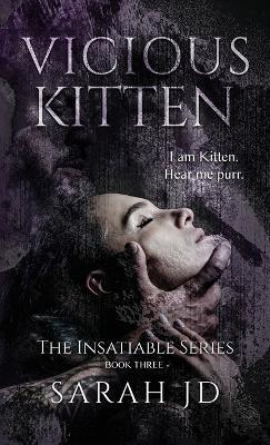 Vicious Kitten: A Dark Reverse Harem Romance - Sarah Jd - cover
