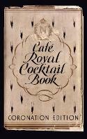 Cafe Royal Cocktail Book - cover
