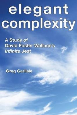 Elegant Complexity - Greg Carlisle - cover