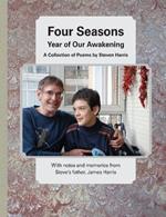 Four Seasons, Year of Our Awakening