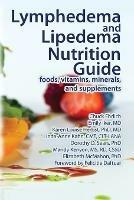 Lymphedema and Lipedema Nutrition Guide - Chuck Ehrlich,Emily Iker,Karen Louise Herbst - cover