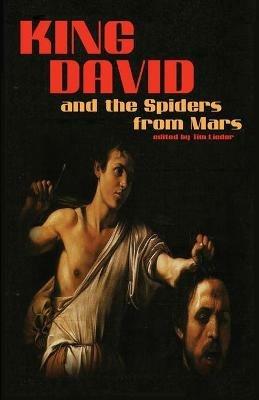 King David and the Spiders from Mars - Sonya Taaffe,Marsha Morman - cover