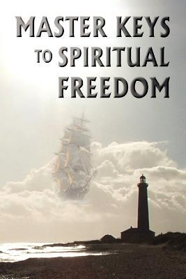 Master Keys to Spiritual Freedom - Kim Michaels - cover