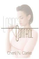 Losing Control - Cheril N Clarke - cover