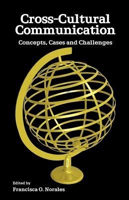 Cross-Cultural Communication: Concepts, Cases and Challenges - cover