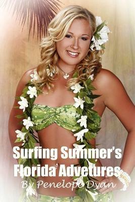 Surfing Summer's Florida Adventures - Penelope, Dyan - cover